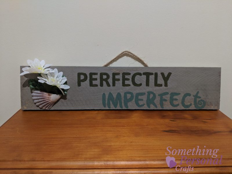 Craft titled: Perfectly Imperfect