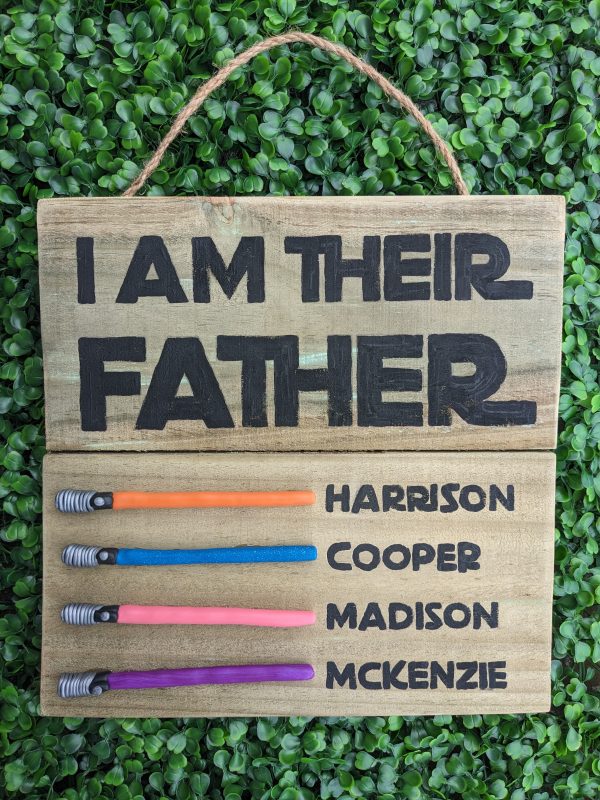 Craft titled: I Am Their Father