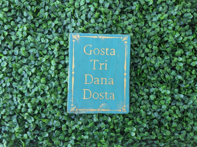Craft titled: Gosta Tri Dana Dosta